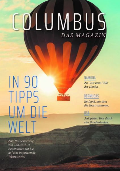 COLUMBUS - Das Magazin: In 90 Tipps um die Welt