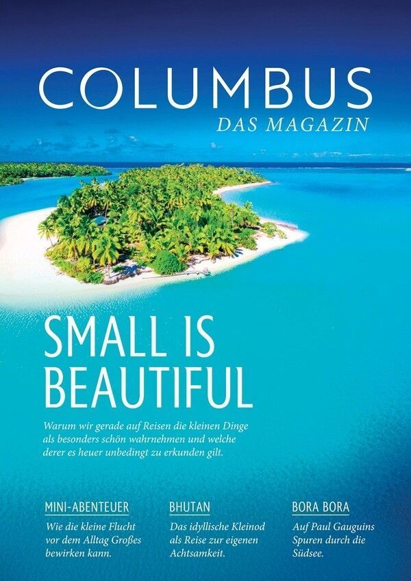 COLUMBUS- Das Magazin: Small is beautiful